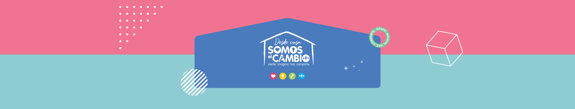 Banner del Reto Somos el Cambio Desde Casa.